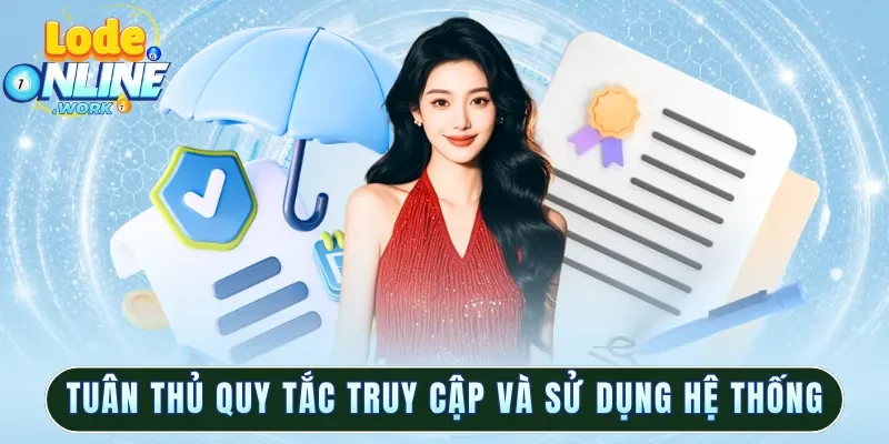 Tuân thủ quy tắc ứng xử khi tham gia hệ thống